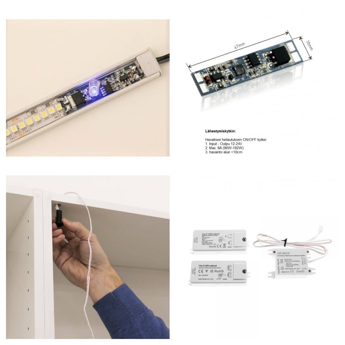kabellose Steuerung Andere Möglichkeiten zur Steuerung des LED-Streifens sind ein Dimmschalter sowie ein Schaltauge im Schrank.